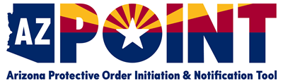 Arizona Protective Order Initiation and Notification Tool logo