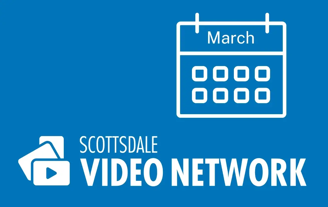 Scottsdale Video Network March Program Guide image